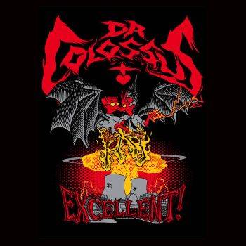 Dr Colossus : Excellent!